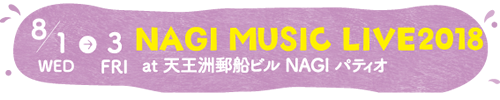 NAGI MUSIC LIVE 2018